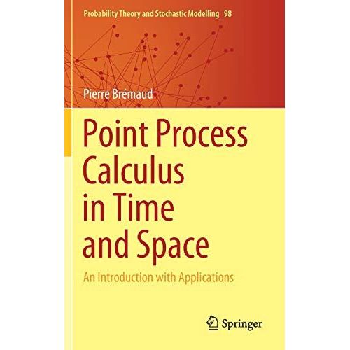 Point Process Calculus In Time And Space    Format Reli 