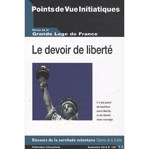 Points De Vue Initiatiques N 165, Septembre 20 - Le Devoir De Libert
