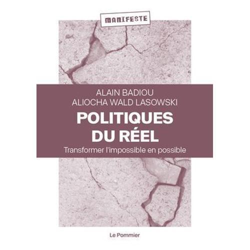 Politiques Du Rel   de Alain Badiou