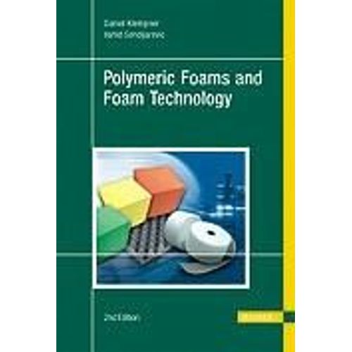Polymeric Foams And Foam Technology   de Daniel Klempner  Format Reli 