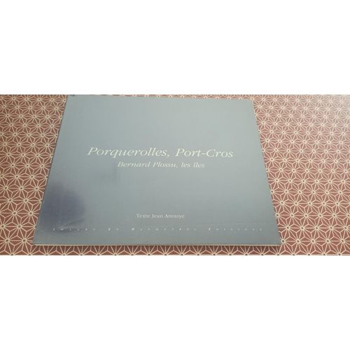 Porquerolles, Port-Cros - Bernard Plossu, Les les. Texte De Jean Arrouye. Editions Images En Manoeuvres 1998   