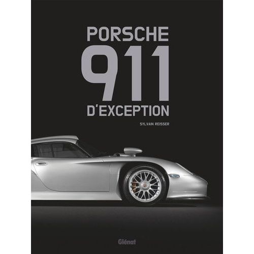 Porsche 911 D'exception    Format Beau livre 