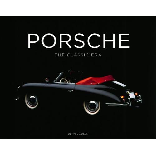 Porsche   de Dennis Adler 