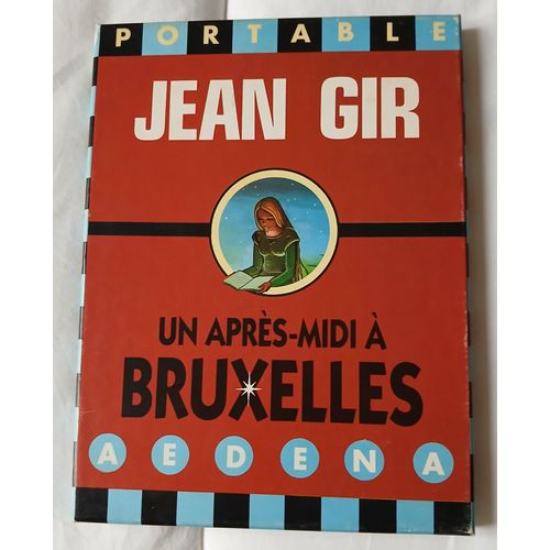Portable Jean Gir : Un Apres-Midi A Bruxelles   