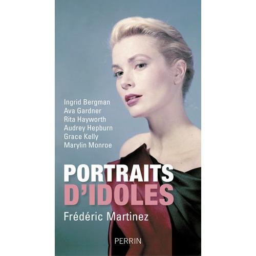 Portraits D'idoles   de frdric martinez  Format Broch 