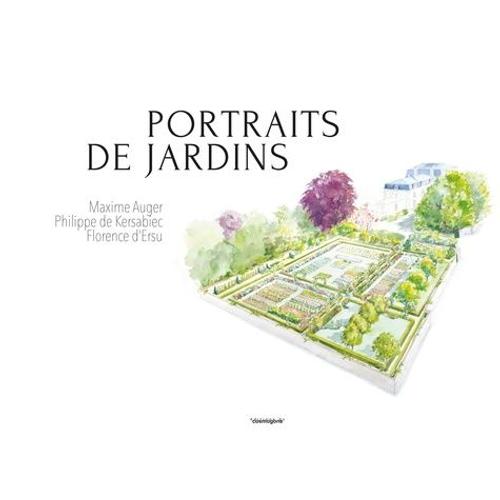 Portraits De Jardins   de Auger Maxime  Format Album 