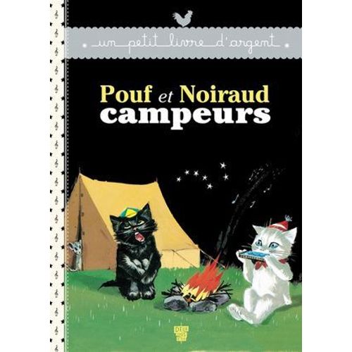 Pouf Et Noiraud Campeurs  