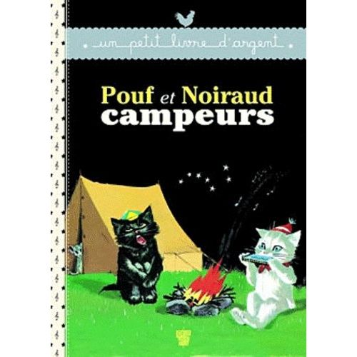 Pouf Et Noiraud Campeurs   de Probst Pierre  Format Album 