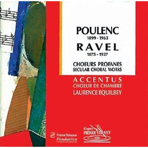 Poulenc, Ravel: Secular Choral Works - Unknown