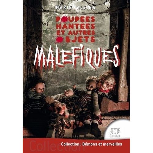 Poupes Hantes Et Autres Objets Malfiques    Format Grand Format 