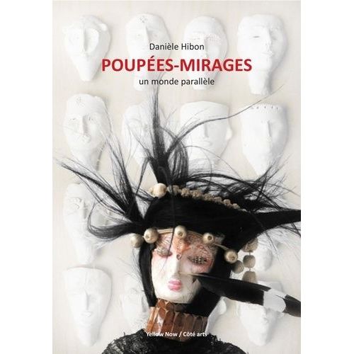 Poupes-Mirages - Un Monde Parallle    Format Beau livre 