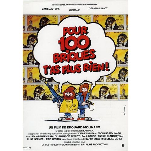 Pour 100 / Cent Briques T'as Plus Rien, Synopsis, Edouard Molinaro, Grard Jugnot, Daniel Auteuil