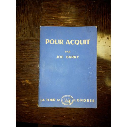 Pour Acquit de Joe Barry