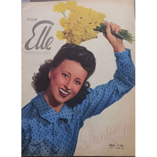 Pour Elle N 32 Du 19 Mars 1941 Ancienne Revue De Mode Femme