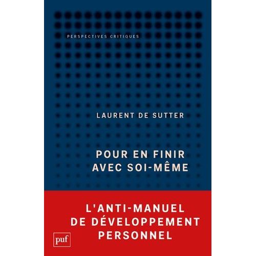 Pour En Finir Avec Soi-Mme - (Propositions, 1)    Format Poche 