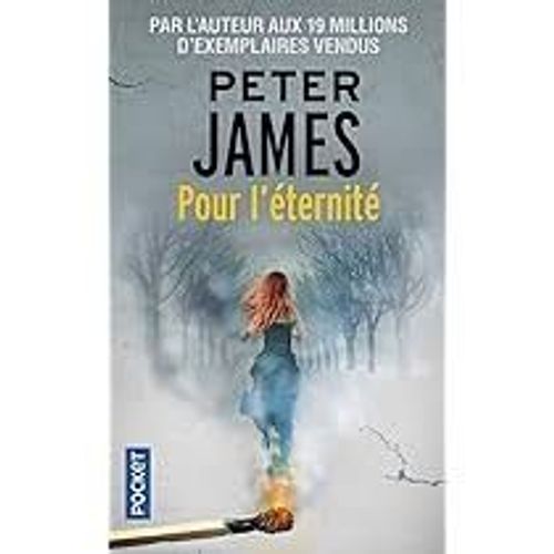 Pour L'ternit   de Peter James 