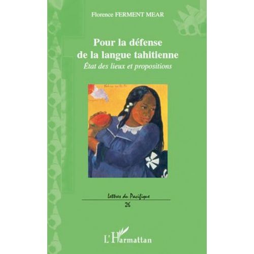 Pour La Dfense De La Langue Tahitienne  