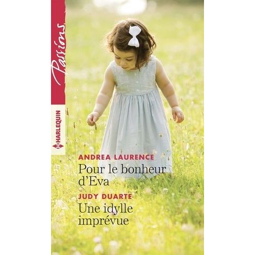 Pour Le Bonheur D'eva - Une Idylle Imprvue    Format Poche 