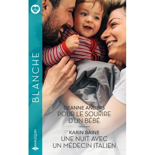 Pour Le Sourire D'un Bb - Une Nuit Avec Un Mdecin Italien    Format Poche 