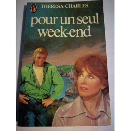 Pour Un Seul Week-End   de Theresa Charles  Format Poche 