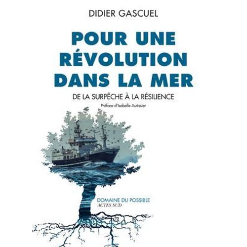 Pour Une Rvolution Dans La Mer  