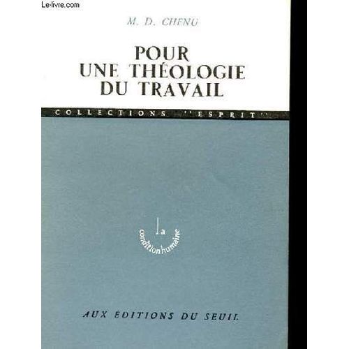 Pour Une Theologie Du Travail   de D. Chenu, M.  Format Broch 