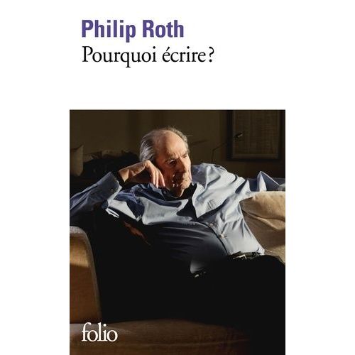 Pourquoi crire ? - Du Ct De Portnoy - Parlons Travail - Explications    Format Poche 