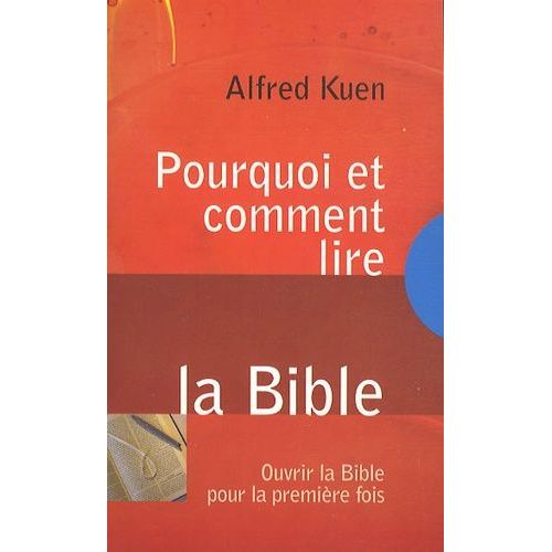 Pourquoi Et Comment Lire La Bible Ouvrir La Bible Pour La Première Fois Rakuten
