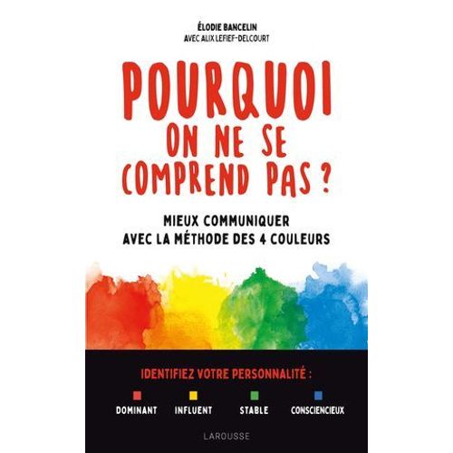 Pourquoi On Ne Se Comprend Pas ?  