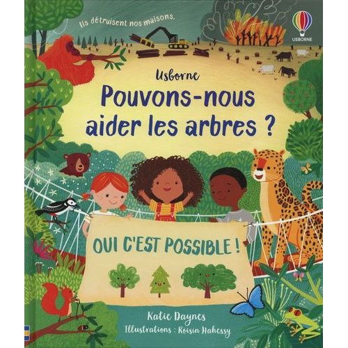 Pouvons-Nous Aider Les Arbres ? - Oui C'est Possible !   de Daynes Katie  Format Album 