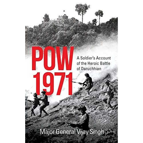 Pow 1971 A Soldier's Account Of The Heroic Battle Of Daruchhian    Format Broch 