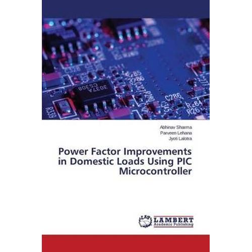 Power Factor Improvements In Domestic Loads Using Pic Microcontroller   