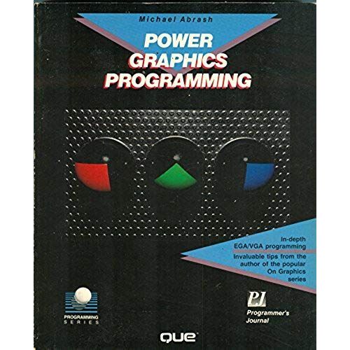 Power Graphics Programming (Programming Series)   de Michael Abrash  Format Broch 