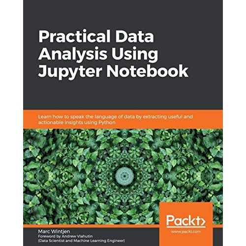 Practical Data Analysis Using Jupyter Notebook    Format Broch 