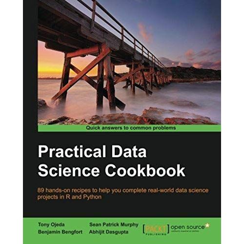 Practical Data Science Cookbook   de Tony Ojeda  Format Broch 