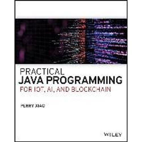 Practical Java Programming For Iot, Ai, And Blockchain    Format Broch 
