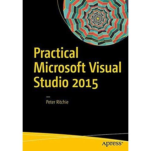 Practical Microsoft Visual Studio 2015    Format Broch 