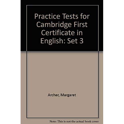 Practice Tests For Cambridge First Certificate In English: Set 3   de David Foll  Format Broch 