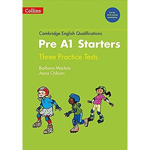 Cambridge English Qualifications - Practice Tests For Pre A1 Starters    Format Broch 