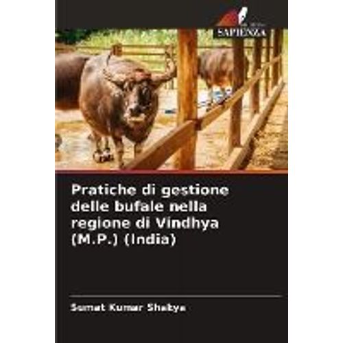 Pratiche Di Gestione Delle Bufale Nella Regione Di Vindhya (M.P.) (India)    Format Broch 