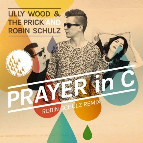 Prayer In C - Lilly Wood - Prick