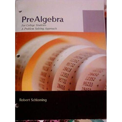 Prealgebra For College Students (A Problem Solving Approach)   de Robert Shloming  Format Broch 