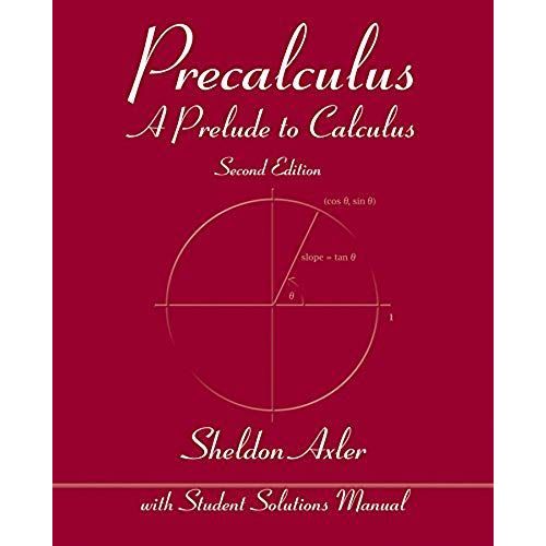 Precalculus: A Prelude To Calculus 2e + Wileyplus Registration Card   de Sheldon Axler  Format Broch 