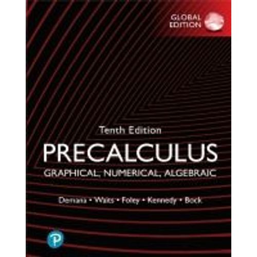 Precalculus: Graphical, Numerical, Algebraic, Global Edition    Format Broch 