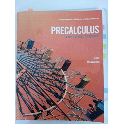 Precalculus : Unit Circle Approach (Custom)   de J.S. Ratti and Marcus McWaters  Format Broch 