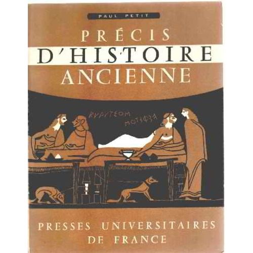 Precis D'histoire Ancienne   de Petit Paul 