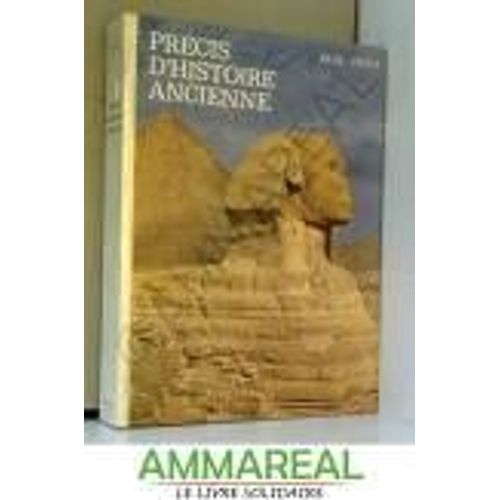 Precis D'histoire Ancienne   de Paul Petit  Format Broch 