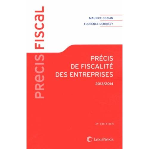 Prcis De Fiscalit Des Entreprises 2013-2014   de maurice cozian  Format Broch 