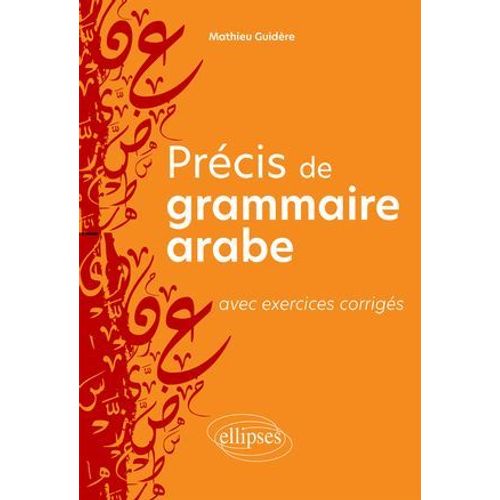 Prcis De Grammaire Arabe Avec Exercices Corrigs  