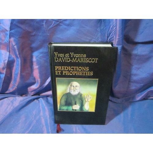 Predictions Et Propheties   de Yves Et Yvonne David Marescot